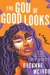 The God of Good Looks