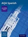 AQA Spanish: A Level Year 2 Student Book
