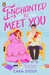 Enchanted to Meet You
