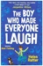 The Boy Who Made Everyone Laugh