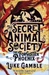 The Secret Animal Society: The Forgotten Pheonix
