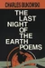 The Last Night of the Earth Poems