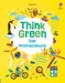 Think Green Das Mitmachbuch
