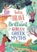 Tales of Brave and Brilliant Girls from the Greek Myths