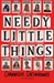 Needy Little Things