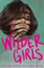 Wilder Girls