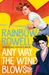 Any Way the Wind Blows
