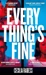 Everything's Fine