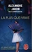 La plus-que-vraie