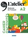 L'atelier - Méthode de Français - Ausgabe 2023 - L'atelier+ - A2