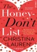 The honey-don't list