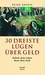 30 dreiste Lügen über Geld