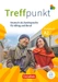 Treffpunkt - Deutsch für die Integration - Allgemeine Ausgabe Deutsch als Zweitsprache für Alltag und Beruf - A2: Gesamtband