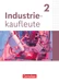 Industriekaufleute - Ausgabe 2024 - 2. Ausbildungsjahr