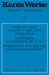 Immanuel Kant: Werke / Kritik der reinen Vernunft (1. Aufl. 1781). Prolegomena. Grundlegung zur Metaphysik der Sitten. Metaphysische Anfangsgründe der Naturwissenschaften