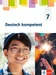 Deutsch kompetent 7. Ausgabe Nordrhein-Westfalen Gymnasium (G9)