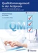Qualitätsmanagement in der Arztpraxis