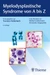 Myelodysplastische Syndrome von A bis Z