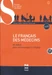 Le français des médecins, m. DVD-ROM