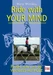 Ride with your mind