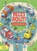 Alles rollt! Mein Buch der Fahrzeuge