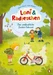 Loni und Radieschen Das unglaubliche Zauber-Fahrrad