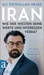 Iran Wie der Westen seine Werte und Interessen verrät