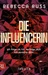 Die Influencerin