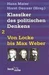 Beck'sche Reihe / Klassiker des politischen Denkens Band II: Von John Locke bis Max Weber