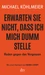 Erwarten Sie nicht, dass ich mich dumm stelle
