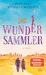 Die Wundersammler