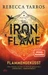 Iron Flame Flammengeküsst