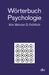 Wörterbuch Psychologie