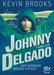 Johnny Delgado - Der Mörder meines Vaters