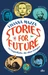 Stories for Future 13 Jugendliche, die etwas bewegen