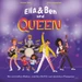 Ella & Ben und Queen Von verrückten Radios, schrillen Outfits und absoluten Champions