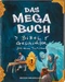 Das Mega-Buch. Bibelgeschichten. Das Neue Testament. Ein Mitmach-Buch mit Spielen und Rätseln zur Bibel inkl. Sticker. Geschichten von Jesus und seinen Jüngern: Für Kinder ab 8 Jahre