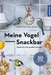 Meine Vogel-Snackbar