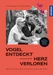 Vogel entdeckt - Herz verloren