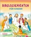 Bibelgeschichten für Kinder