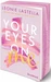 Your Eyes on Me Based on Alexa's True Story