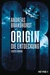 Origin Die Entdeckung