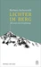 Lichter im Berg