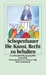 Die Kunst, Recht zu behalten
