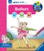 Wieso? Weshalb? Warum? aktiv-Heft - Ballett