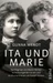 Ita und Marie