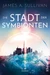Die Stadt der Symbionten