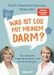 Was ist los mit meinem Darm?