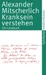 Kranksein verstehen