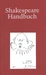 Shakespeare-Handbuch